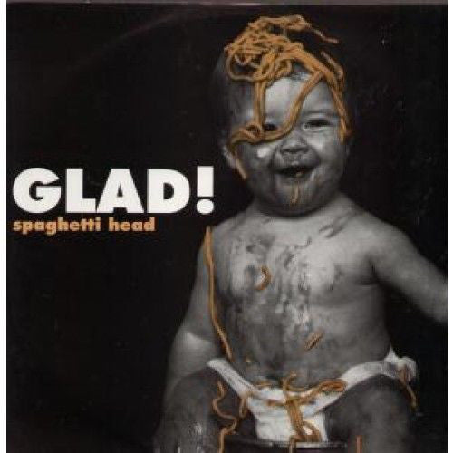 Spaghetti Head (2) : Glad! (12")