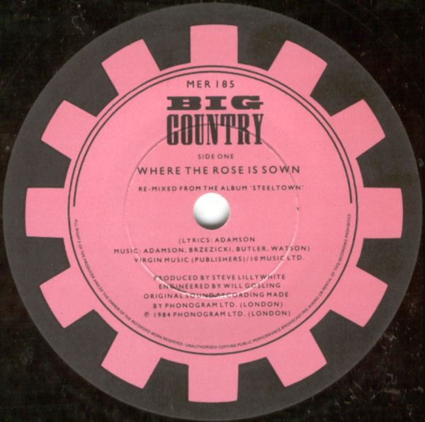 Big Country : Where The Rose Is Sown (7", Single, Pap)