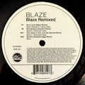 Blaze : Blaze Remixed (12")