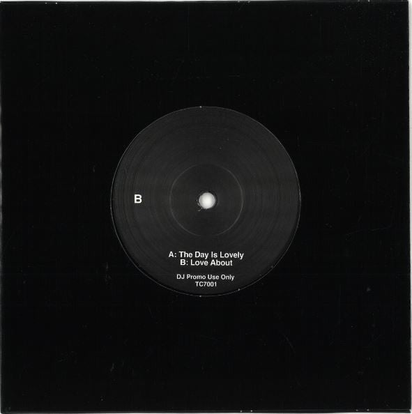 Late Nite Tuff Guy : The Day Is Lovely / Love About (7", Promo, Unofficial)