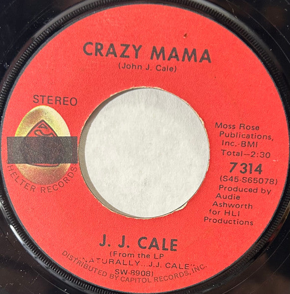 J.J. Cale : Crazy Mama (7", Single, Los)