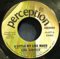 King Harvest : A Little Bit Like Magic (7", Single, Styrene)