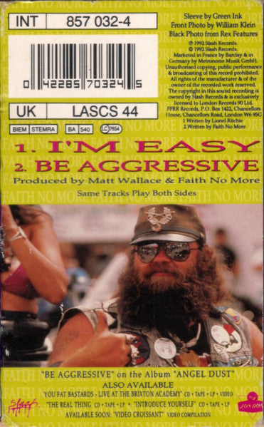 Faith No More : I'm Easy / Be Aggressive (Cass, Single)