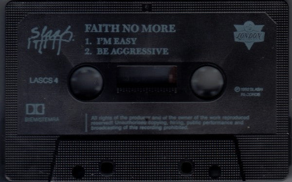 Faith No More : I'm Easy / Be Aggressive (Cass, Single)