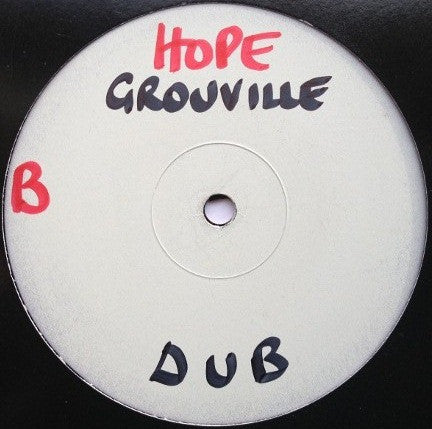 Grouville : Hope (12", W/Lbl)