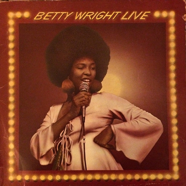 Betty Wright : Betty Wright Live (LP, Album)