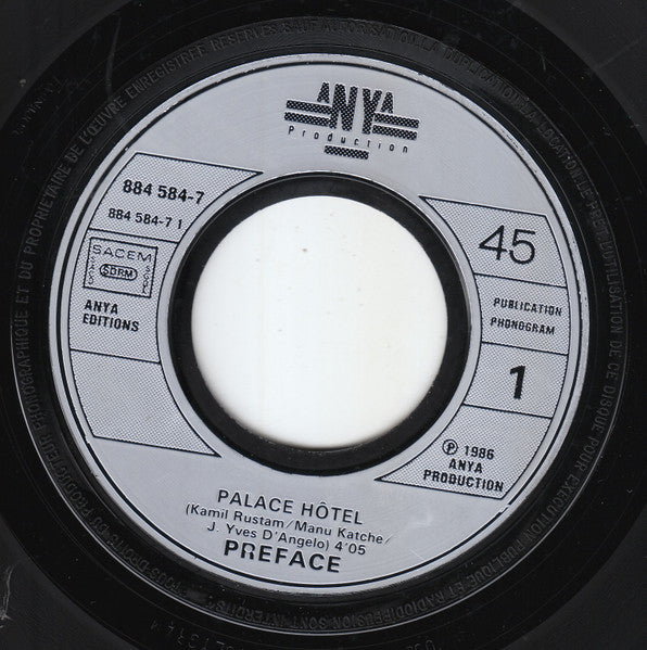 Preface : Palace Hôtel (7")