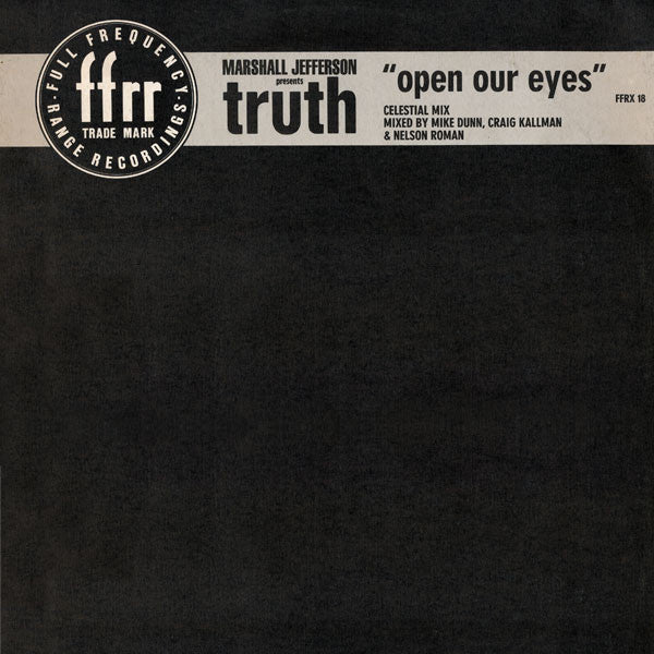 Marshall Jefferson Presents Truth (2) : Open Our Eyes (12")