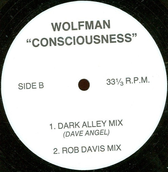 Wolfman : Consciousness (12")