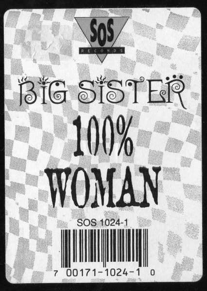 Big Sister : 100 % Woman (12")