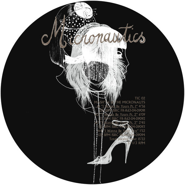 The Micronauts : I Wanna Be Your Toy (12", EP, P/Mixed)