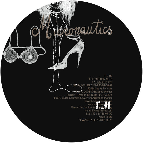 The Micronauts : I Wanna Be Your Toy (12", EP, P/Mixed)