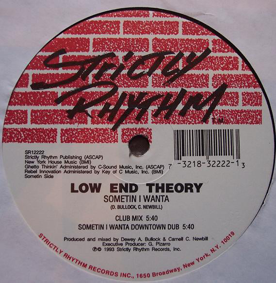 Low End Theory (2) : Sometin I Wanta (12")