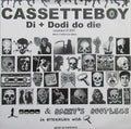 Cassetteboy : Di + Dodi Do Die (7")