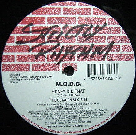 M.C.D.C. : Honey Did That (12")