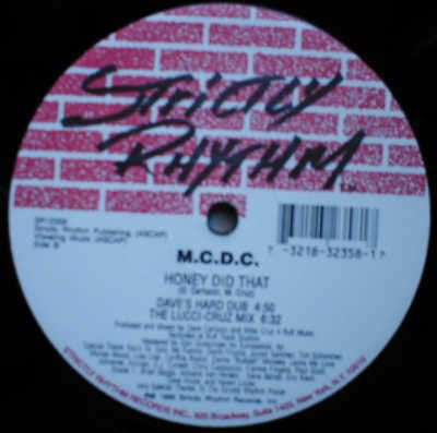 M.C.D.C. : Honey Did That (12")