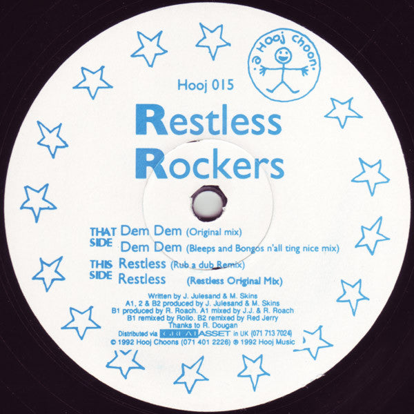 Restless Rockers : Dem Dem / Restless (12")