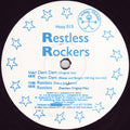 Restless Rockers : Dem Dem / Restless (12")