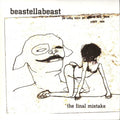 Beastellabeast : The Final Mistake (7", Single)