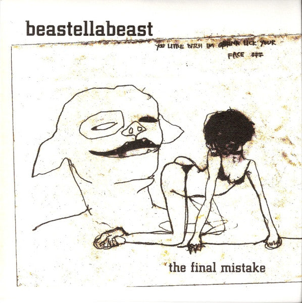 Beastellabeast : The Final Mistake (7", Single)