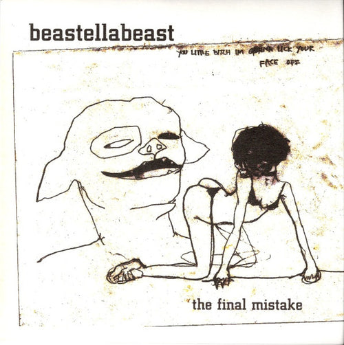 Beastellabeast : The Final Mistake (7", Single)