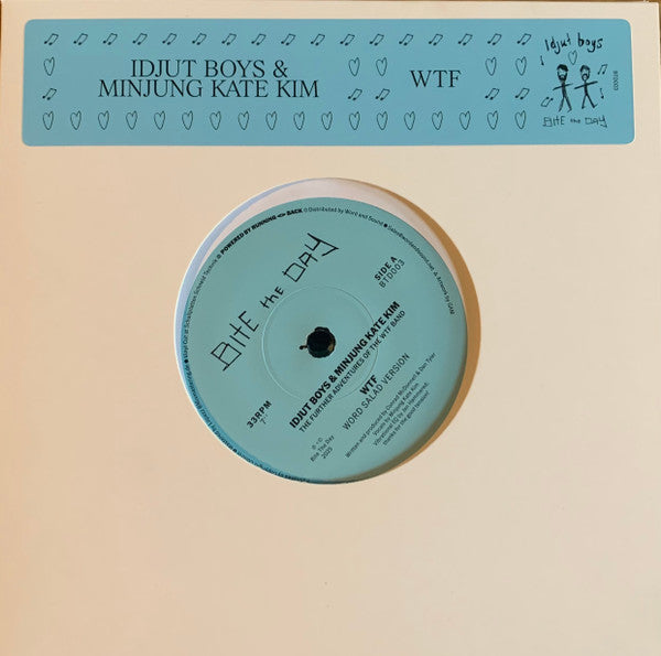 Idjut Boys & Minjung Kate Kim : The Further Adventures Of The WTF Band (7")