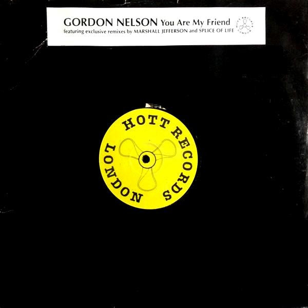 Gordon Nelson : You Are My Friend (12")
