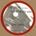 Dillinja Featuring Tate Williams (2) : Time For You / Play Away (12")