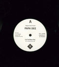 Papa Dee : Let The Music Play (12")