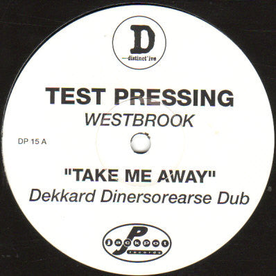 Chris Westbrook : Take Me Away (2x12", TP)