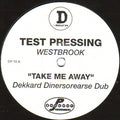 Chris Westbrook : Take Me Away (2x12", TP)