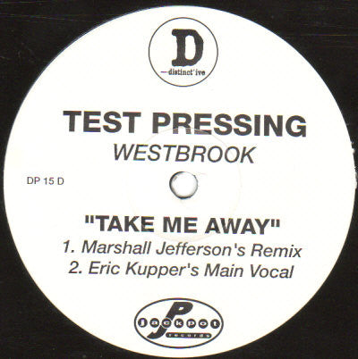 Chris Westbrook : Take Me Away (2x12", TP)