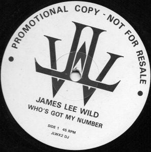 James Lee Wild : Who's Got My Number (12", Promo)