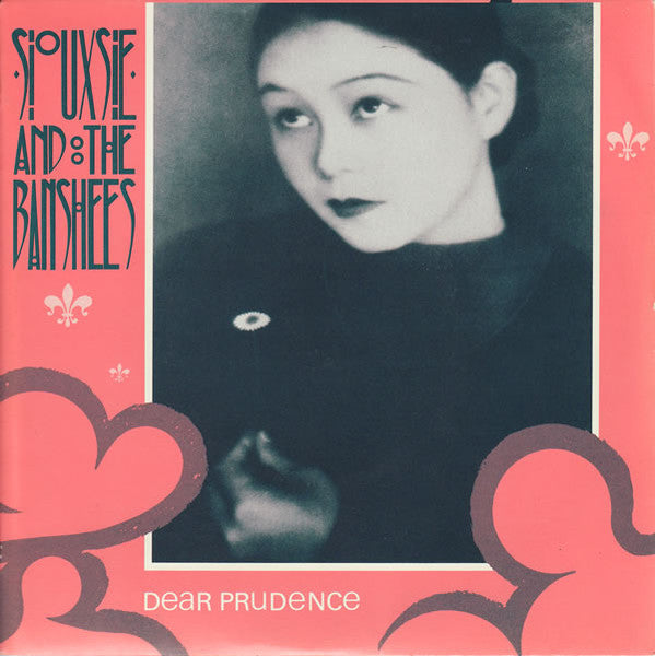 Siouxsie & The Banshees : Dear Prudence (7", Single, Blu)