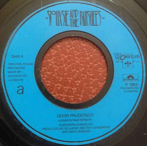 Siouxsie & The Banshees : Dear Prudence (7", Single, Blu)