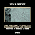 Brian Jackson Feat. Josh Milan / J. Ivy / Moodymann / Raheem DeVaughn / Carl Cornwall : EP Two (2x12", EP, Ltd)