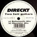 Direckt : Two Fatt Guitars (12")