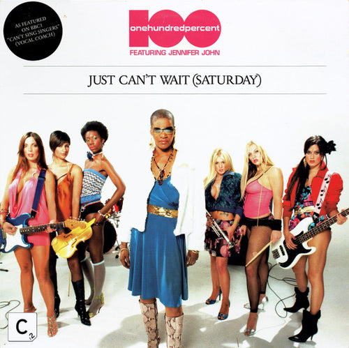 100% (2) Featuring Jennifer John : Just Can't Wait (Saturday) (12")