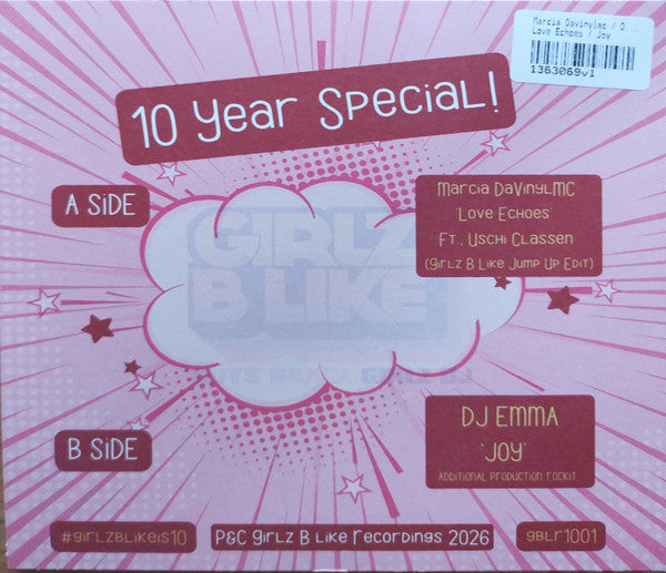 Marcia DaVinylMC / DJ Emma (3) : Girlz B Like 10 Year Special (7")