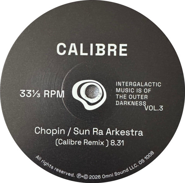 Calibre / Chez Damier & Ben Vedren / She Spells Doom : When There Is No Sun - Vol.3 (12")