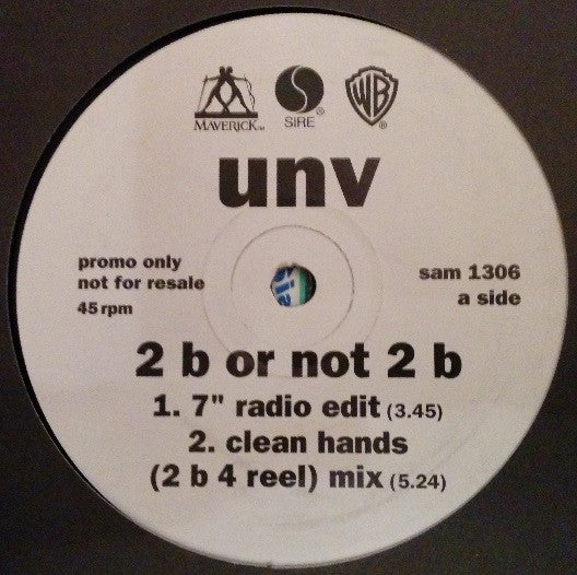 UNV : 2 B Or Not 2 B (12", Promo)