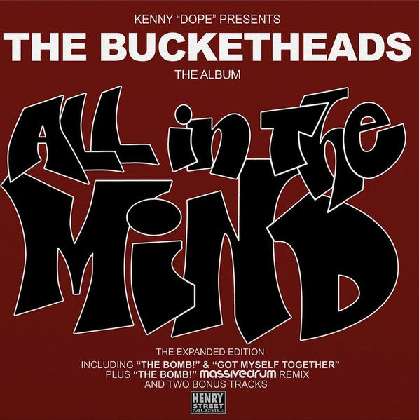 Kenny "Dope"* Presents The Bucketheads : All In The Mind (2xLP, Album, RSD, Ltd, Num, RE, Gre)