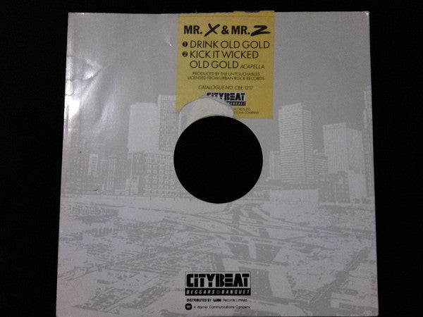 Mr. X & Mr. Z : Mr. X & Mr. Z Drink Old Gold (12")