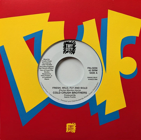 Cold Crush Brothers : Fresh, Wild, Fly And Bold (7", RSD, Single, RE, S/Edition, Col)
