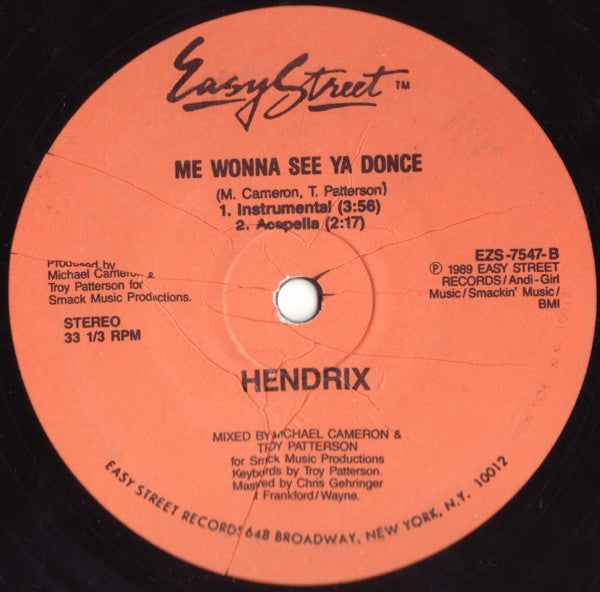 Hendrix : Me Wonna See Ya Donce (12")