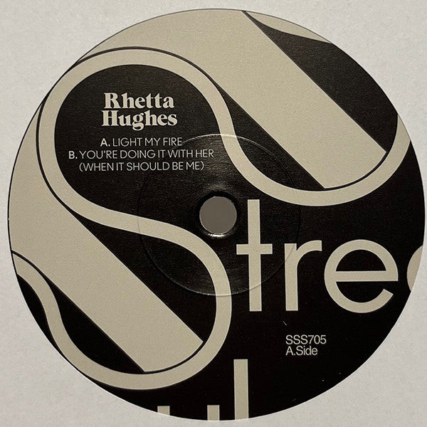 Rhetta Hughes : Light My Fire (7", RSD, Single)