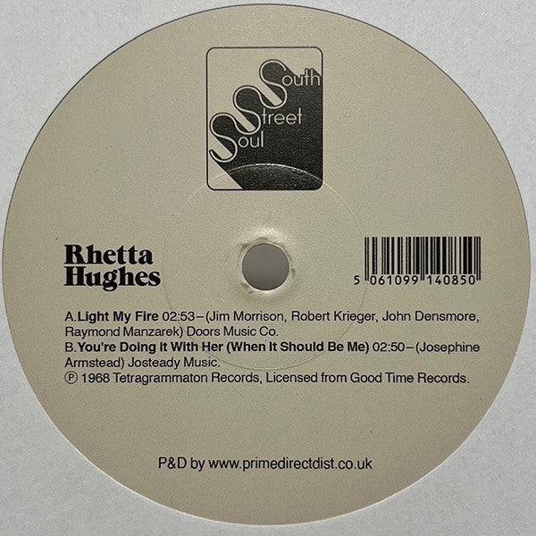 Rhetta Hughes : Light My Fire (7", RSD, Single)