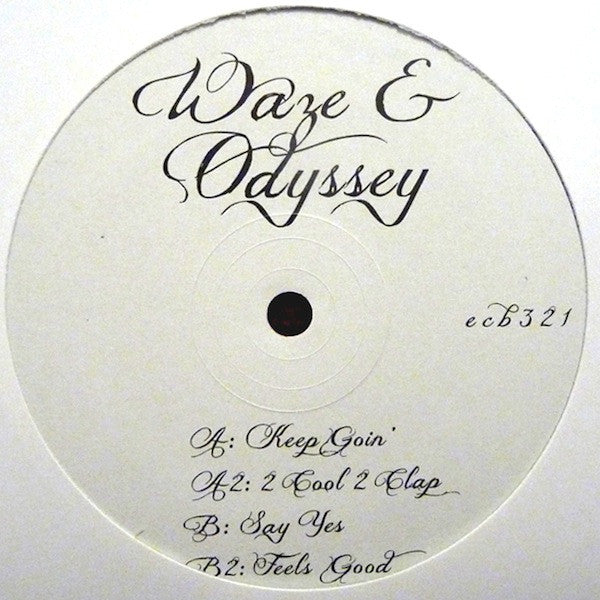 Waze & Odyssey : 2 Cool 2 Clap EP (12")