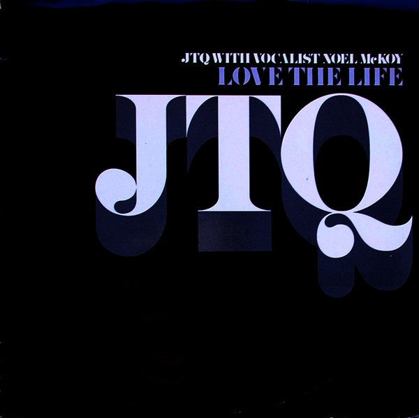 The James Taylor Quartet With Vocalist Noel McKoy : Love The Life (2x12", Promo)