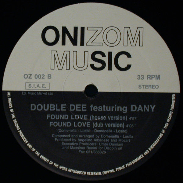 Double Dee Featuring Dany : Found Love (12", Whi)